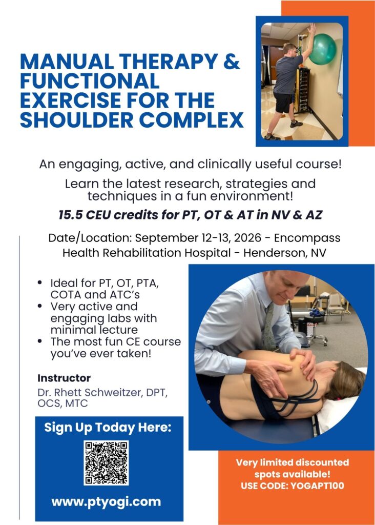 Manual Therapy & Functional Exercise for the Shoulder Complex - Day 1
